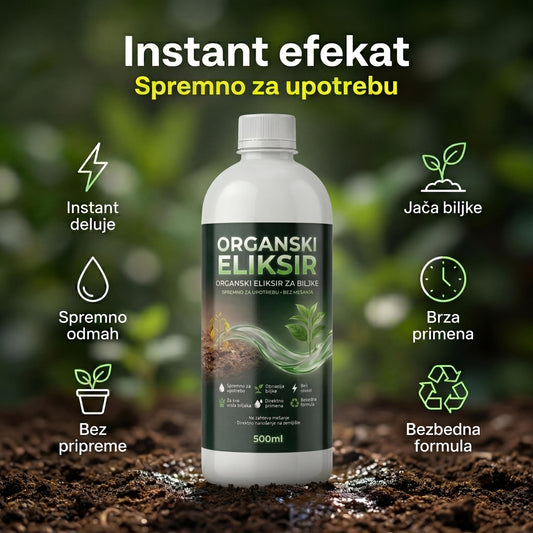 Organski Eliksir – Sredstvo za Brži Rast Biljaka (DELUJE ODMAH) 1+1 GRATIS
